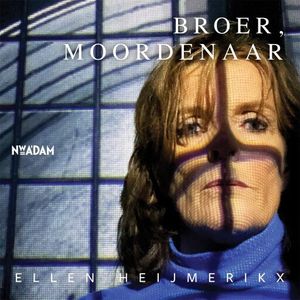 Broer, moordenaar