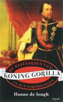 De bastaarden van Koning Gorilla en hun nakomelingen (Paperback)