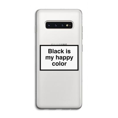 Black is my happy color: Samsung Galaxy S10 4G Transparant Hoesje