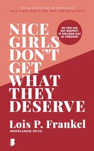 Nice girls don&apos;t get what they deserve (Hardback)