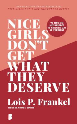 Nice girls don&apos;t get what they deserve (Hardback)