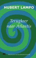 Terugkeer naar Atlantis - Hubert Lampo - ebook