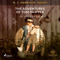 B.J. Harrison Reads The Adventures of Tom Sawyer