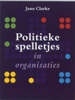 Politieke spelletjes in organisaties (Paperback)