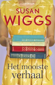 Het mooiste verhaal - Susan Wiggs - ebook