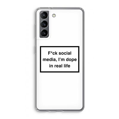I'm dope: Samsung Galaxy S21 Transparant Hoesje