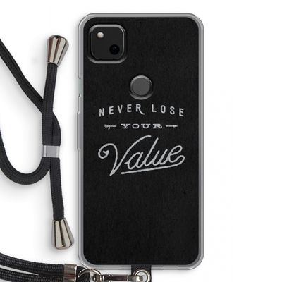 Never lose your value: Pixel 4a Transparant Hoesje met koord