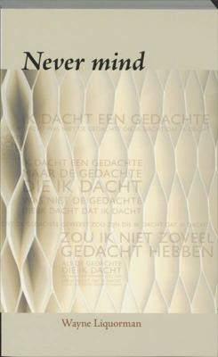 Never mind (Paperback)