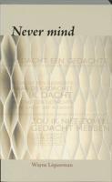 Never mind (Paperback)