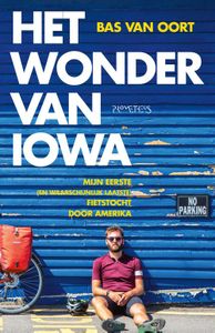 Het wonder van Iowa - Bas van Oort - ebook