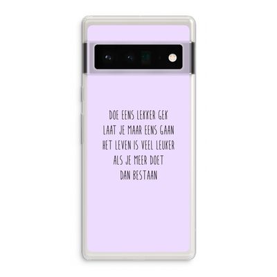Gek: Google Pixel 6 Pro Transparant Hoesje