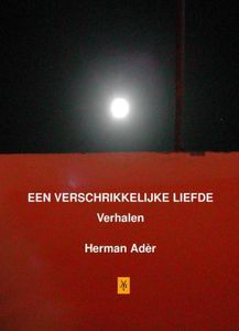 Een verschrikkelijke Liefde - Herman Ader - ebook