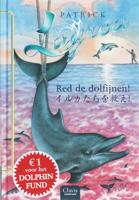 Red de dolfijnen! (Hardback) Red de dolfijnen! (Hardback)