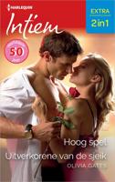 Hoog spel / Uitverkorene van de sjeik - Olivia Gates - ebook