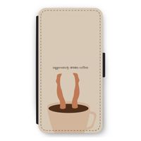 Aggressively drinks coffee: iPhone 11 Pro Max Flip Hoesje