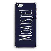 Moatsje!: iPhone 5 / 5S / SE Transparant Hoesje