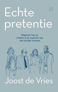 Echte pretentie - Joost de Vries - ebook