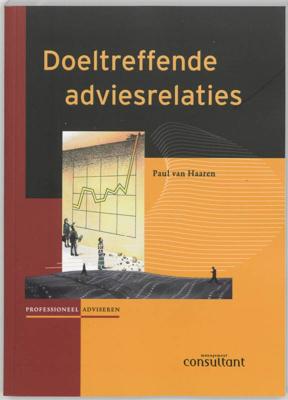 Doeltreffende adviesrelaties (Paperback)
