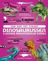 Van kop tot staart: dinosaurussen en andere prehistorische dieren (Hardback)