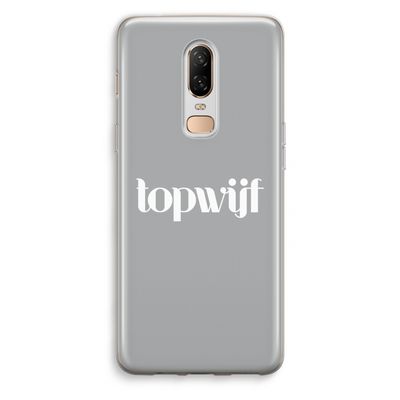 Topwijf Grijs Wit: OnePlus 6 Transparant Hoesje