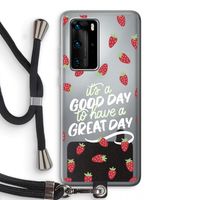 Don't forget to have a great day: Huawei P40 Pro Transparant Hoesje met koord
