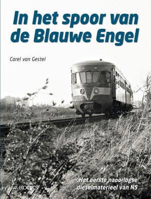 In het spoor van de Blauwe Engel (Hardback)