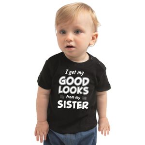 I get my good looks from my sister kado shirt voor peuter / kinderen zwart 98 (13-36 maanden)  -