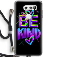 Be Kind: LG V30 Transparant Hoesje met koord Be Kind: LG V30 Transparant Hoesje met koord