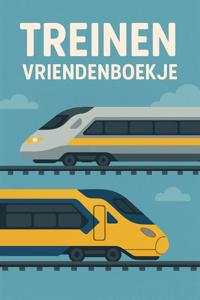 Treinen Vriendenboekje (Paperback)