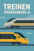 Treinen Vriendenboekje (Paperback)