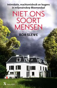 Niet ons soort mensen - Rob Slewe - ebook