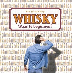Whisky. Waar te beginnen? (Paperback)