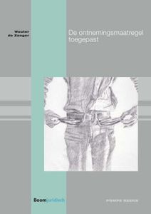 De ontnemingsmaatregel toegepast - Wouter de Zanger - ebook