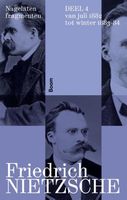 Nagelaten fragmenten deel 4 - Friedrich Nietzsche - Paperback (9789024462544) - thumbnail