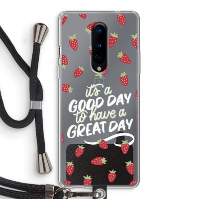Don't forget to have a great day: OnePlus 8 Transparant Hoesje met koord