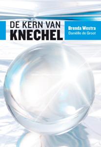 De kern van knechel (Paperback)