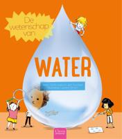 De wetenschap van water (Hardback)