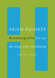 Autobiografie tot op de dag van vandaag (Paperback)