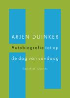 Autobiografie tot op de dag van vandaag (Paperback)