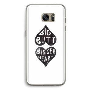 Big butt bigger heart: Samsung Galaxy S7 Edge Transparant Hoesje
