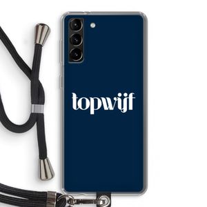 Topwijf Navy: Samsung Galaxy S21 Plus Transparant Hoesje met koord