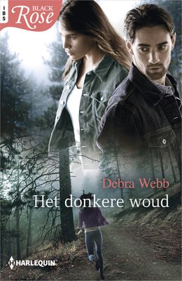 Het donkere woud - Debra Webb - ebook