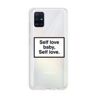 Self love: Galaxy A51 4G Transparant Hoesje