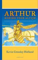 Arthur. Koning voor altijd (Hardback)