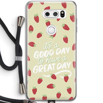 Don't forget to have a great day: LG V30 Transparant Hoesje met koord