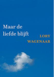 Maar de liefde blijft (Paperback)