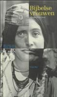 Bijbelse vrouwen (Paperback) Bijbelse vrouwen (Paperback)