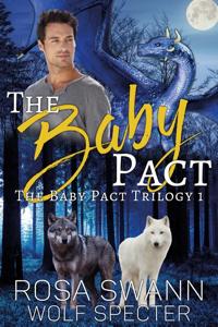 The Baby Pact - Rosa Swann, Wolf Specter - ebook