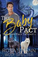 The Baby Pact - Rosa Swann, Wolf Specter - ebook