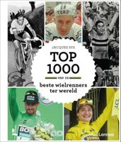 Top 1000 van de beste wielrenners ter wereld (Hardback)